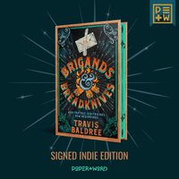 Brigands & Breadknives ✦ signed indie edition (PRE-ORDER)