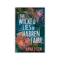 The Wicked Lies of Habren Faire